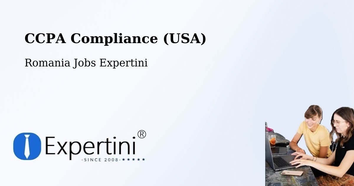 CCPA Privacy Rights & Compliance Notice – Țopa - Romania Jobs Expertini