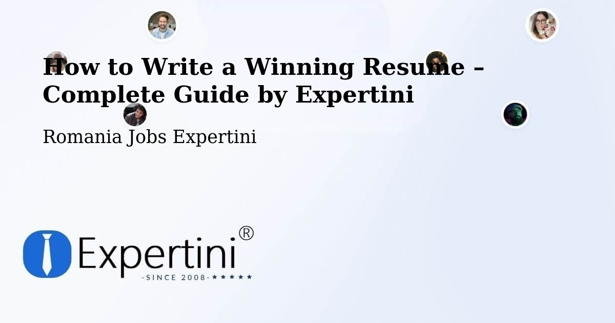 Resume Writing Guide for Job Seekers – Țopa - Țopa, Romania Jobs Expertini