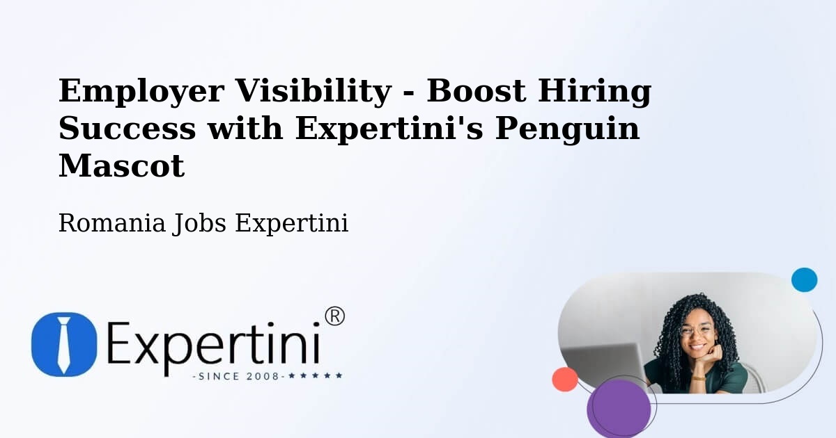 CV and Resume Visibility Optimization – Țopa - Romania Jobs Expertini